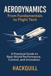 Produktbild: Aerodynamics Unlocked: From Fundamentals to Future Flight
