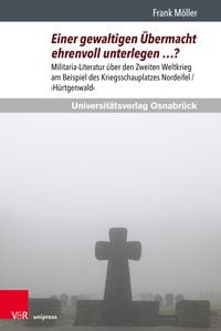Produktbild: Einer gewaltigen &Uuml;bermacht ehrenvoll unterlegen ...?