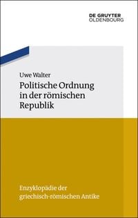 Produktbild: Politische Ordnung in der r&ouml;mischen Republik