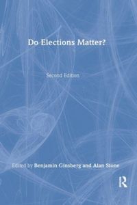 Produktbild: Ginsberg, B: Do Elections Matter?