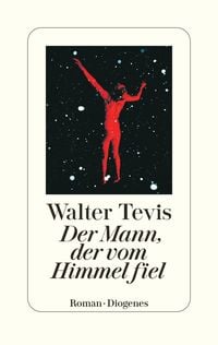 Bild vom Artikel Der Mann, der vom Himmel fiel vom Autor Walter Tevis