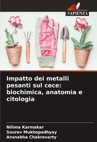 Produktbild: Impatto dei metalli pesanti sul cece: biochimica, anatomia e citologia