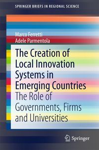 Produktbild: The Creation of Local Innovation Systems in Emerging Countries