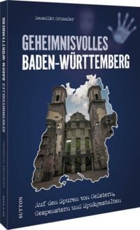 Produktbild: Geheimnisvolles Baden-W&uuml;rttemberg