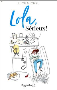 Produktbild: Lola, s&eacute;rieux!