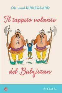 Produktbild: Il tappeto volante del Bulgistan