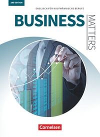 Produktbild: Matters Wirtschaft - Englisch f&uuml;r kaufm&auml;nnische Ausbildungsberufe - Business Matters 2nd edition - A2-B2