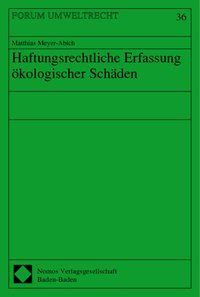 Produktbild: Haftungsrechtliche Erfassung &ouml;kologischer Sch&auml;den