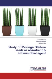 Produktbild: Study of Moringa Oleifera seeds as absorbent & antimicrobial agent