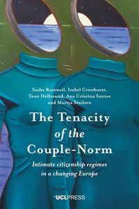 Produktbild: Roseneil, S: The Tenacity of the Couple-Norm