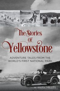Produktbild: The Stories of Yellowstone