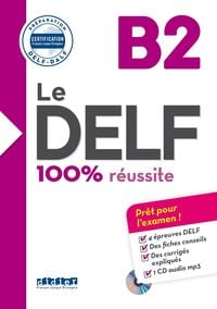Produktbild: Le DELF B2 100% Reussite + CD