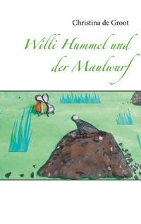 Produktbild: Willi Hummel und der Maulwurf