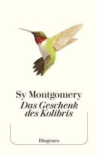Produktbild: Das Geschenk des Kolibris