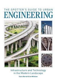 Produktbild: The Spotter's Guide to Urban Engineering