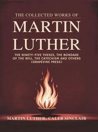 Produktbild: The Collected Works of Martin Luther