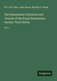Produktbild: The Numismatic Chronicle and Journal of the Royal Numismatic Society Third Series