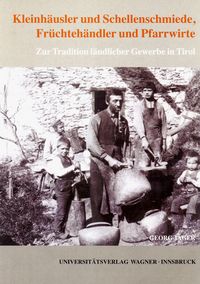 Produktbild: Kleinh&auml;usler und Schellenschmiede, Fr&uuml;chteh&auml;ndler und Pfarrwirte
