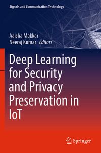 Produktbild: Deep Learning for Security and Privacy Preservation in IoT