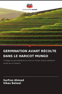 Produktbild: Germination Avant R&eacute;colte Dans Le Haricot Mungo
