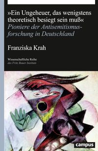 Produktbild: &bdquo;Ein Ungeheuer, das wenigstens theoretisch besiegt sein mu&szlig;&ldquo;