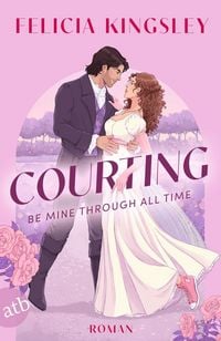 Produktbild: Courting - Be mine through all time