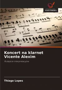 Produktbild: Koncert na klarnet Vicente Alexim