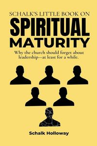 Produktbild: Schalk's Little Book on Spiritual Maturity