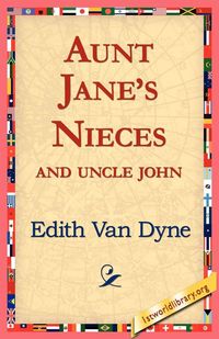 Produktbild: Aunt Jane's Nieces and Uncle John