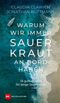 Produktbild: Warum wir immer Sauerkraut an Bord haben