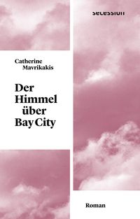 Produktbild: Der Himmel &uuml;ber Bay City