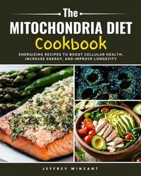 Produktbild: The Mitochondria Diet Cookbook