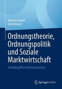 Produktbild: Ordnungstheorie, Ordnungspolitik und Soziale Marktwirtschaft