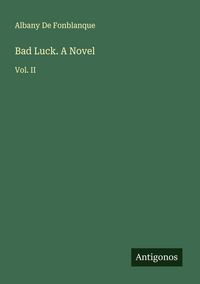 Produktbild: Bad Luck. A Novel