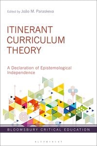 Produktbild: Itinerant Curriculum Theory
