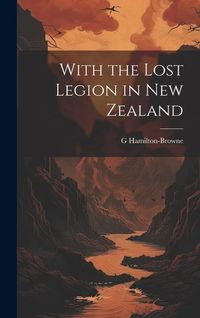 Produktbild: With the Lost Legion in New Zealand