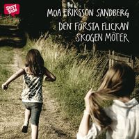 Produktbild: Den f&ouml;rsta flickan skogen m&ouml;ter