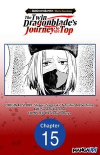 Produktbild: From Old Country Bumpkin to Master Swordsman: The Twin Dragonblade's Journey to the Top #015