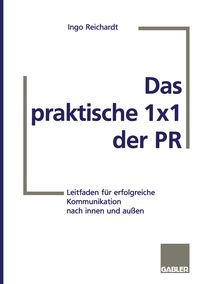 Produktbild: Das praktische 1&times;1 der PR