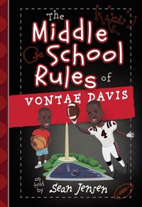 Produktbild: The Middle School Rules of Vontae Davis