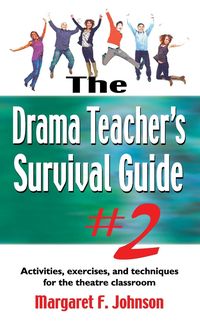Produktbild: Drama Teacher's Survival Guide #2
