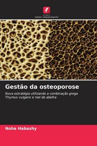 Produktbild: Gest&atilde;o da osteoporose