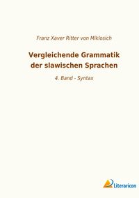 Produktbild: Vergleichende Grammatik der slawischen Sprachen