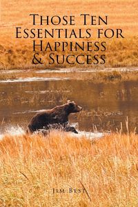 Produktbild: Those Ten Essentials for Happiness and Success
