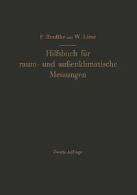 Produktbild: Hilfsbuch f&uuml;r raum- und au&szlig;enklimatische Messungen f&uuml;r hygienische, gesundheitstechnische und arbeitsmedizinische Zwecke