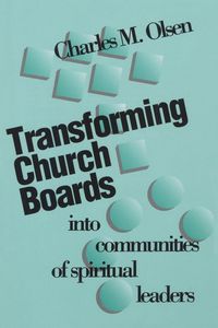 Produktbild: Transforming Church Boards into Communities