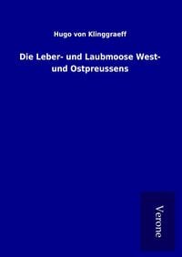 Produktbild: Die Leber- und Laubmoose West- und Ostpreussens