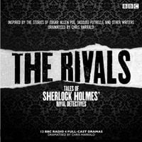 Produktbild: The Rivals: Tales of Sherlock Holmes' Rival Detectives (Dramatisation)