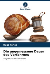 Produktbild: Die angemessene Dauer des Verfahrens
