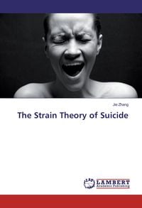 Produktbild: The Strain Theory of Suicide